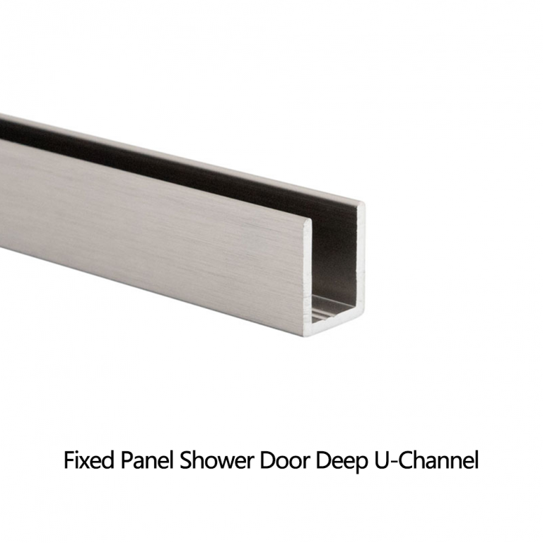 Fixed Panel Shower Door Deep U-Channel